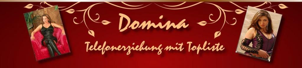 Domina Telefonsex Telefonerziehung